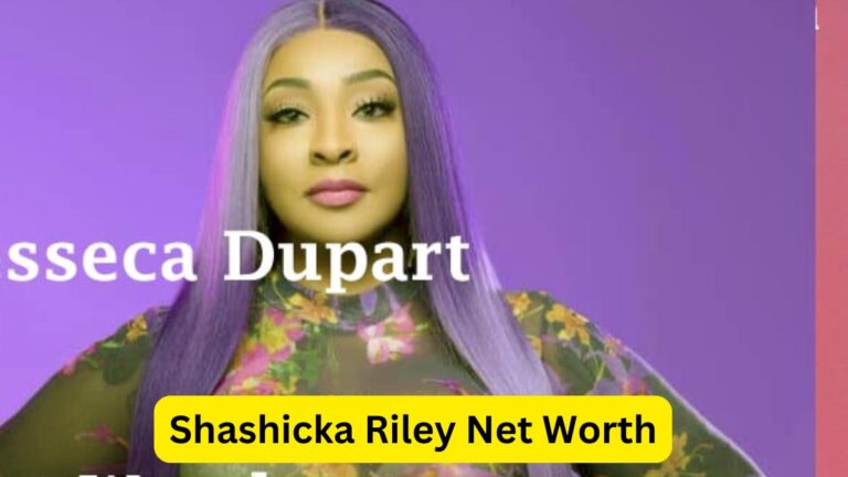 Shashicka Riley Net Worth