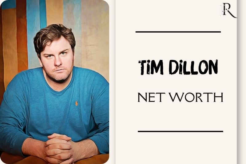 Tim Dillon Net Worth